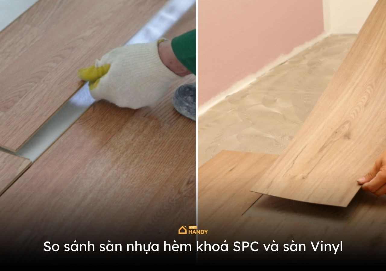 So sánh nhanh giữa sàn nhựa hèm khoá SPC và sàn Vinyl keo dán